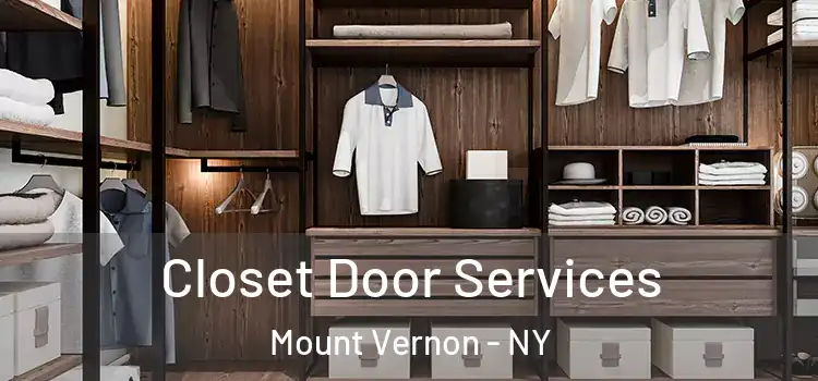 Closet Door Services Mount Vernon - NY