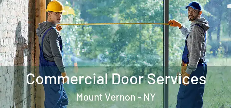 Commercial Door Services Mount Vernon - NY
