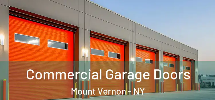  Commercial Garage Doors Mount Vernon - NY