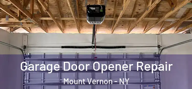  Garage Door Opener Repair Mount Vernon - NY