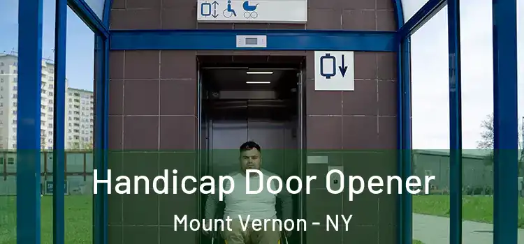 Handicap Door Opener Mount Vernon - NY