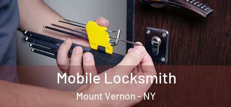  Mobile Locksmith Mount Vernon - NY
