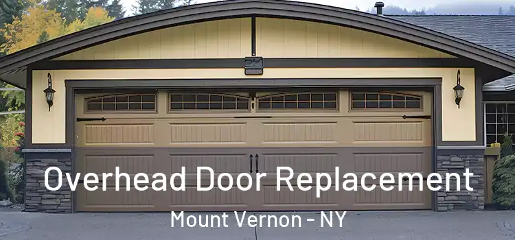  Overhead Door Replacement Mount Vernon - NY