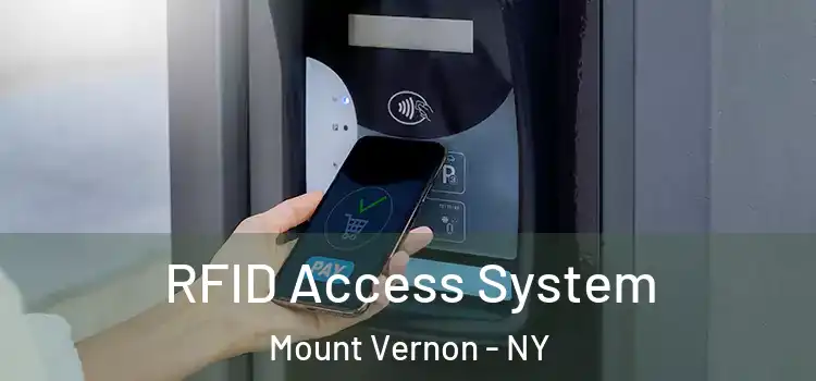  RFID Access System Mount Vernon - NY